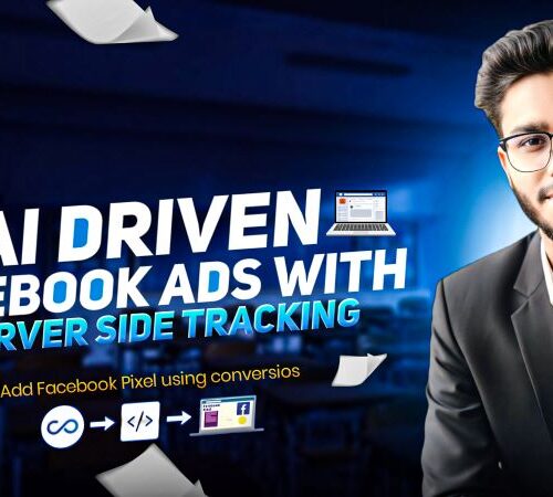 Basic To Advanced Facebook Ads Course 2026 With Conversion API & GA4 Server Side Traking